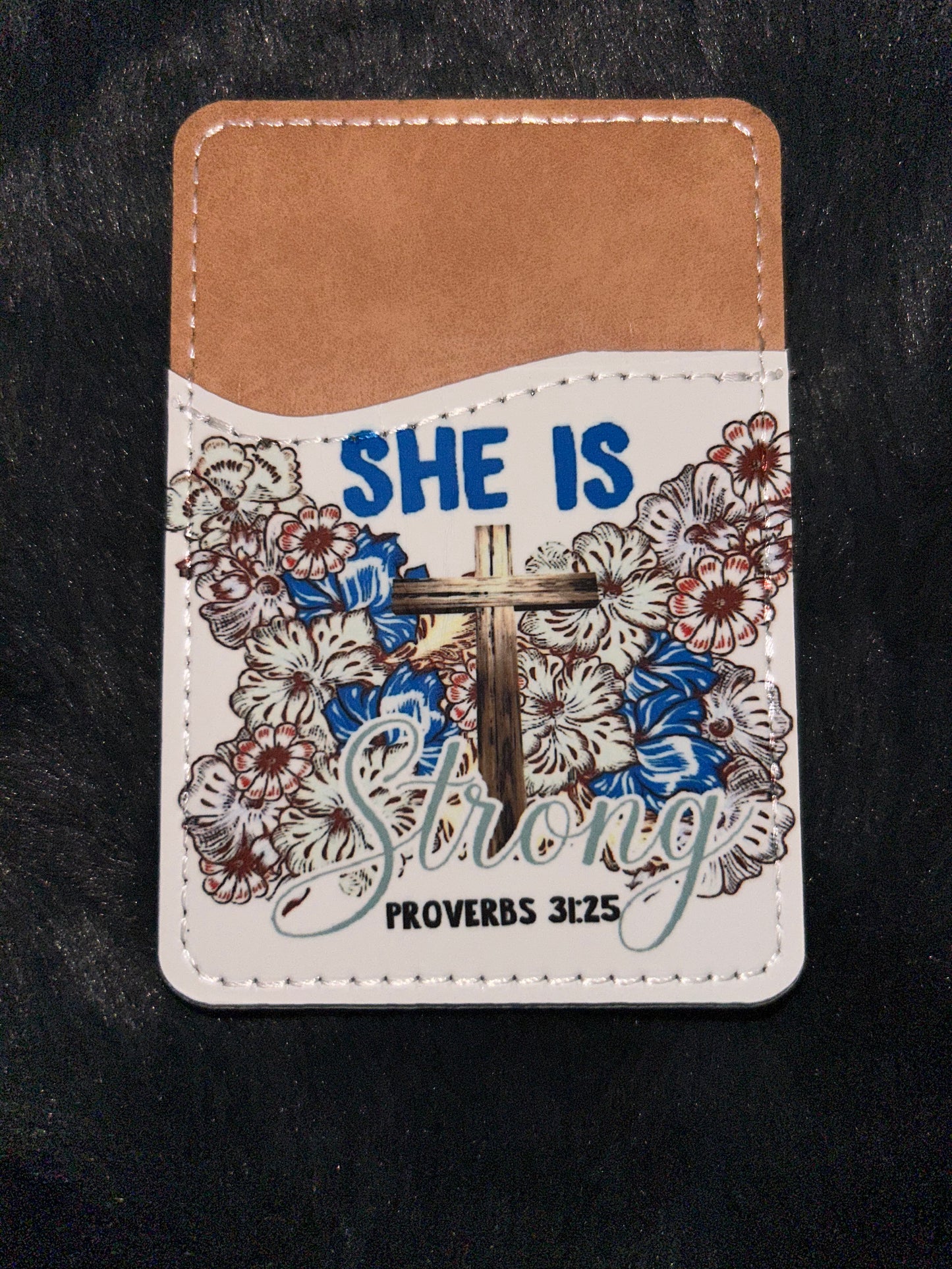 She Is Strong Phone Wallet